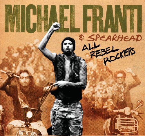 Michael Franti & Spearhea / All Rebel Rockers - CD (Used)