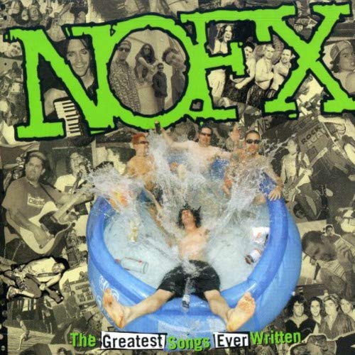 NOFX / Greatest Songs Ever Written By Us - CD (Used)