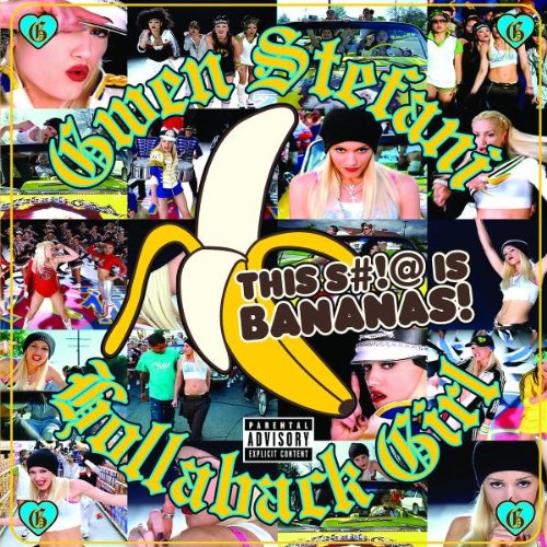 Hollaback Girl (4 Mixes)