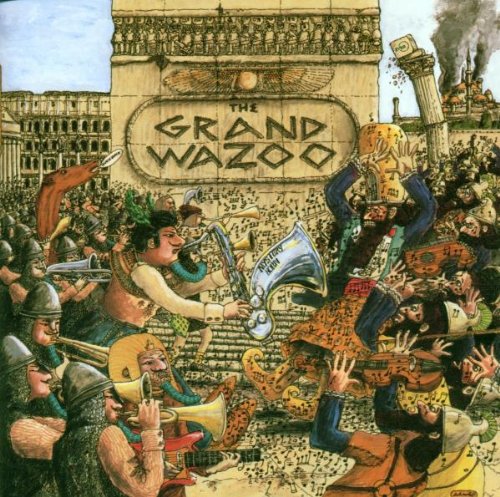 Frank Zappa / The Grand Wazoo - CD (Used)