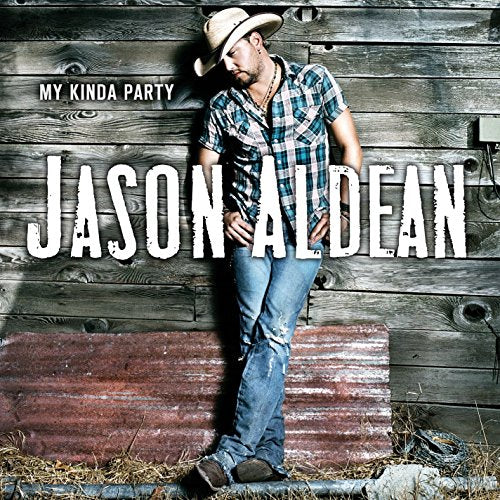 Jason Aldean / My Kinda Party - CD