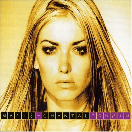 Marie-Chantal Toupin / Marie-Chantal Toupin - CD (Usagé)