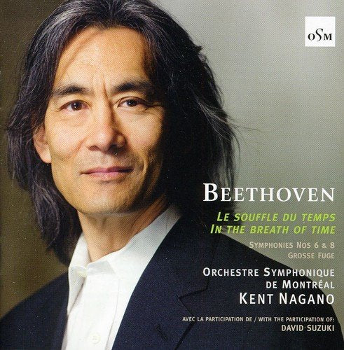 Beethoven: Le souffle du temps / In the Breath of Time