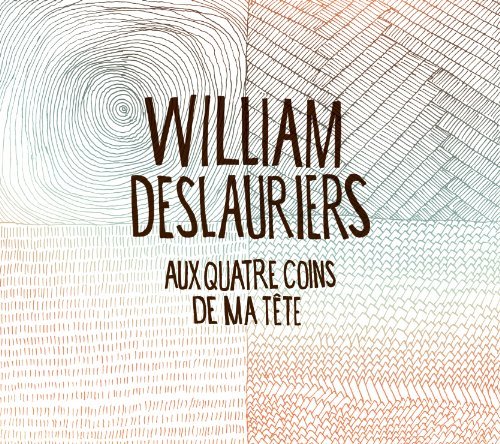 Aux quatre coins de ma t?ate by William Deslauriers