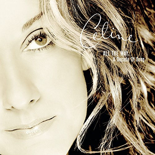 Celine Dion / All the Way...A Decade of Song - CD