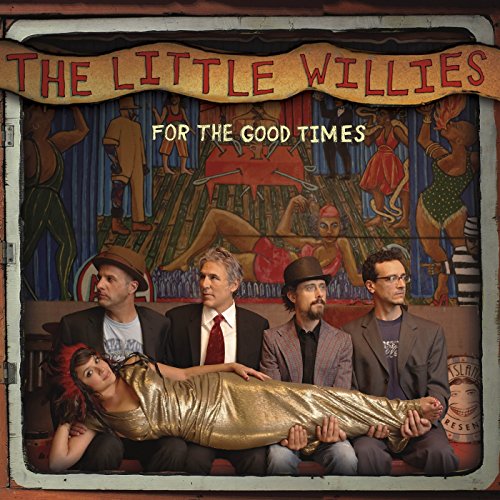 The Little Willies / For the Good Times - CD (Used)