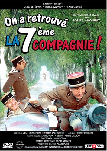 On a Retrouvé La 7ème Compagnie! (Version française)
