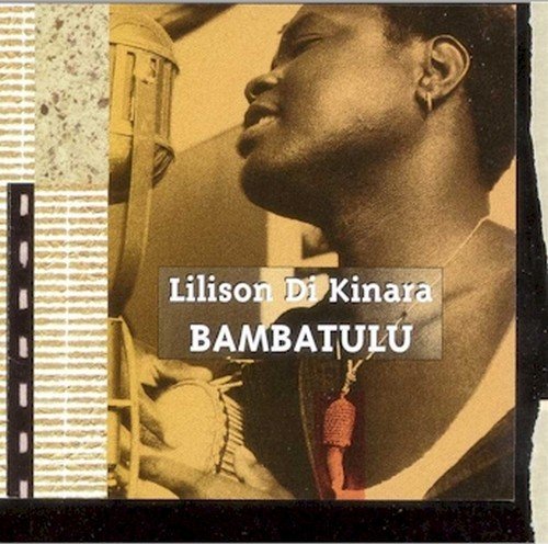 Lilison De Kinara / Bambatulu - CD (used)