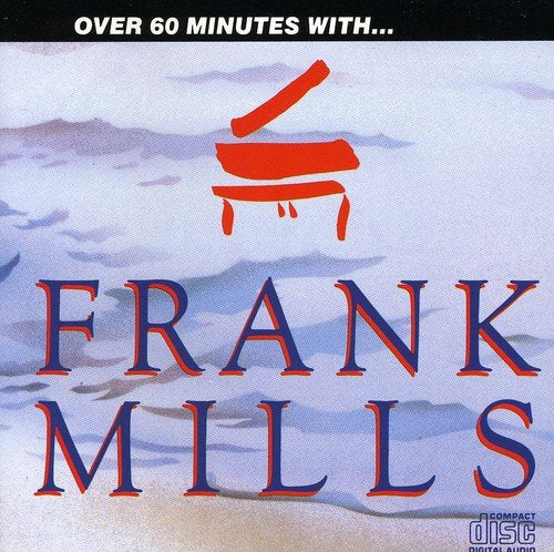 Frank Mills / Over 60 Minutes With Frank Mills - CD (Used)