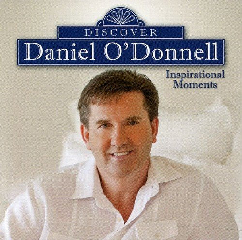 Discover Daniel O'Donnell Inpirational