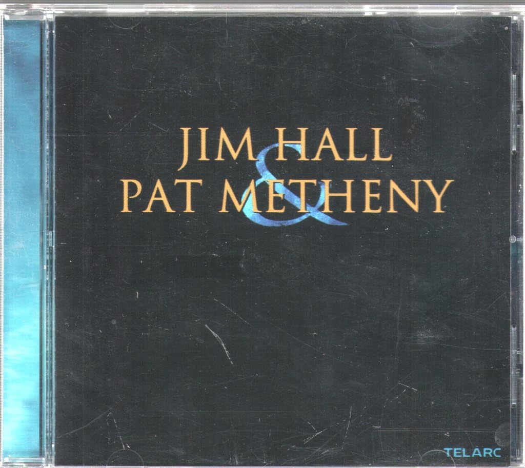 Jim Hall & Pat Metheny