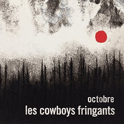 Les Cowboys Fringants ‎/ Octobre - CD (Occasion)