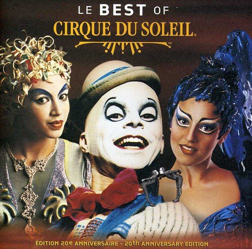 Cirque Du Soleil / Le Best of - CD (Occasion)