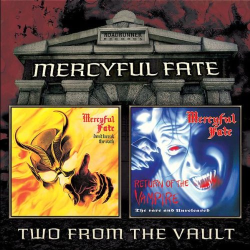 Don't Break The Oath/Return Of The Vampire