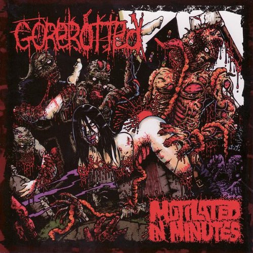 Mutilated in Minutes