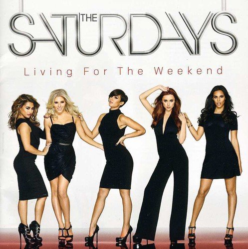 Living For The Weekend (Deluxe)