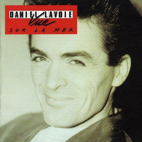 Daniel Lavoie / Vue sur la mer - CD (Used)