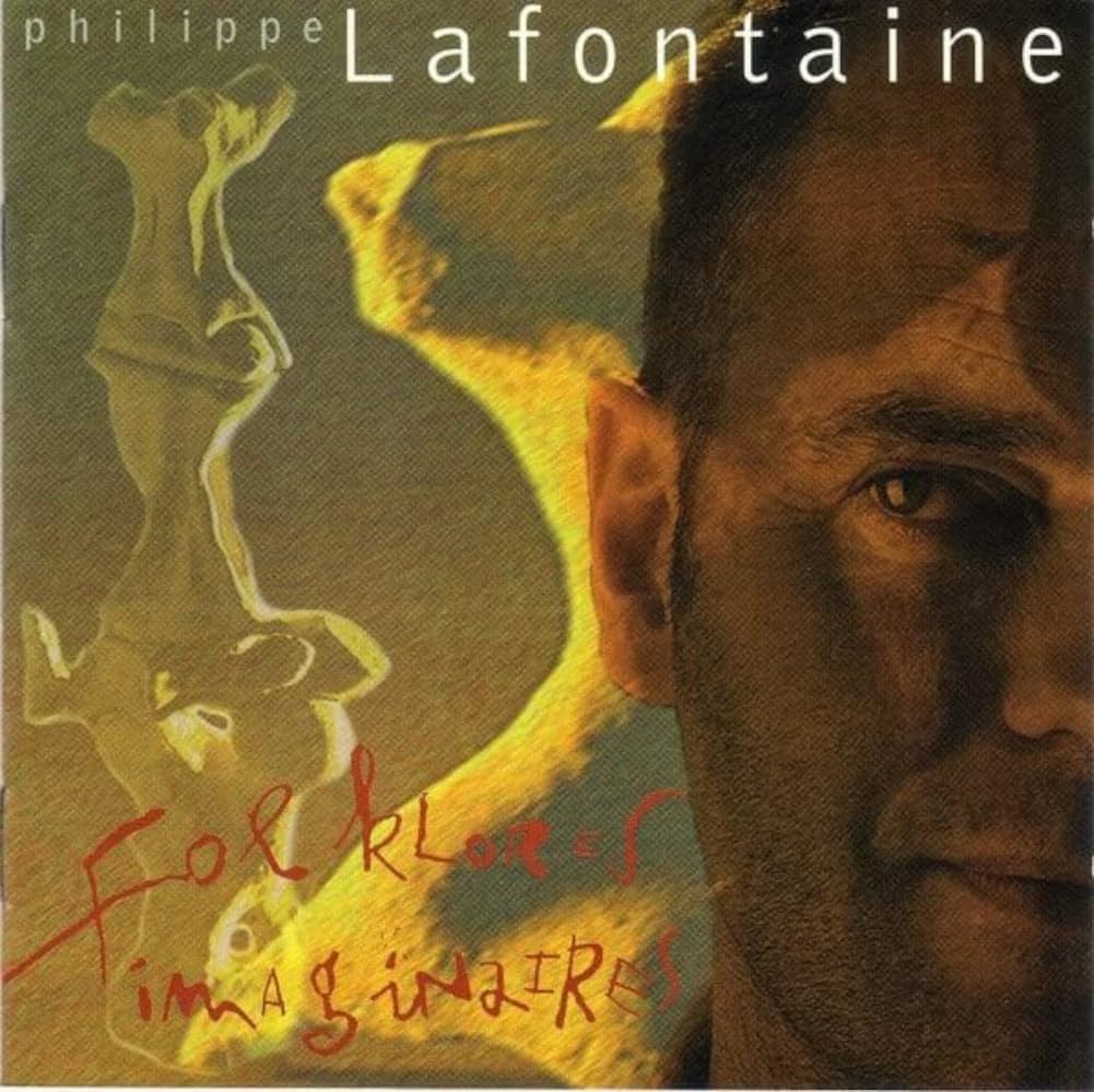 Philippe lafontaine / Folklores Imaginaires - CD (Used)