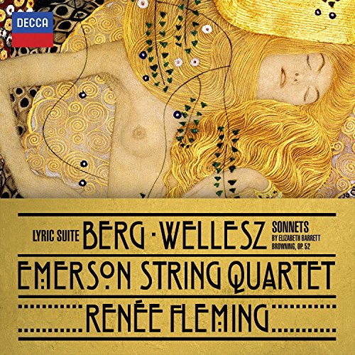 Berg: Lyric Suite / Wellesz: Sonnets By Elizabeth Barrett Browning