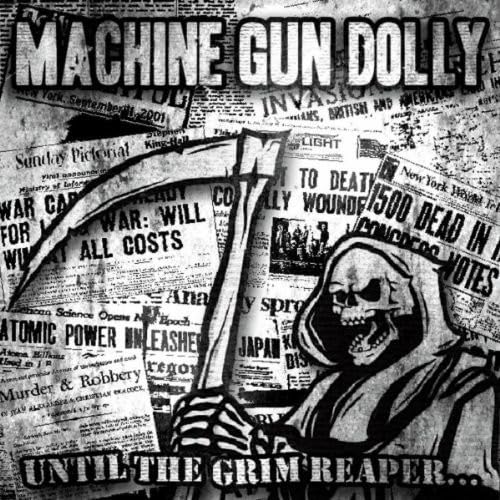 Until The Grim Reaper…