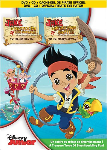 Jake et les Pirates du pays imaginaire : Yo ho, Matelots! (Bilingual) [DVD + CD + Eye Patch]