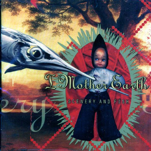 I Mother Earth / Scenery And Fish - CD (Used)