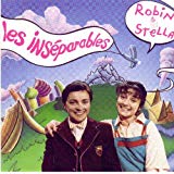Soundtrack / Robin et Stella, Les Inséparables - CD