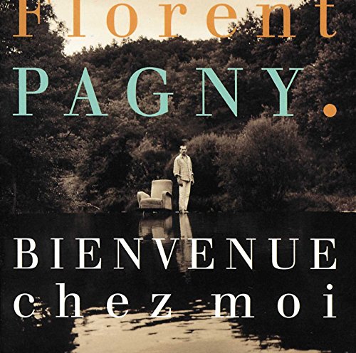 Florent Pagny / Bienvenue Chez Moi - CD (Used)