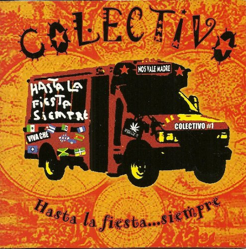 Colectivo / Hasta La Fiesta...Siempre - CD (Used)