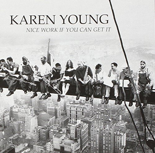 Karen Young / Nice Work If You Can Get It - CD (Used)