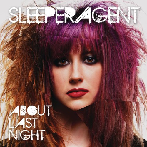 Sleeper Agent / About Last Night - CD