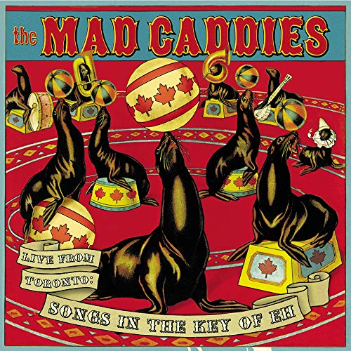 Mad Caddies / Live from Toronto: Songs in Key of Eh - CD (Used)