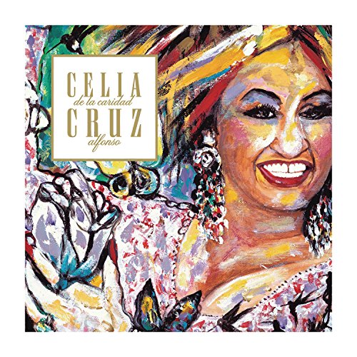 This Is... Celia Cruz, The Absolutec Ollection