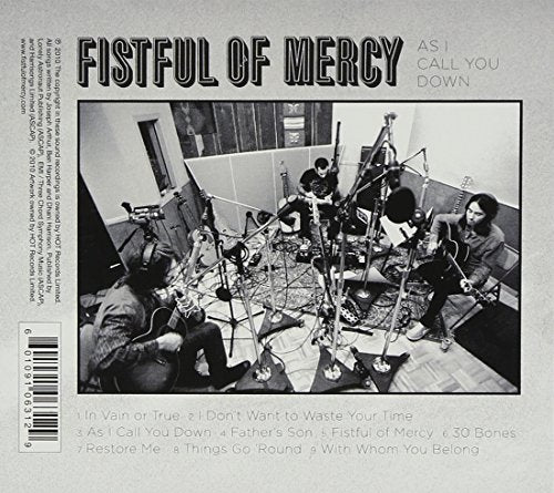Fistful Of Mercy / As I Call You Down - CD (Used)