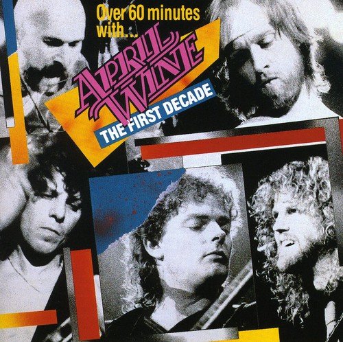 April Wine / The First Decade - CD (Occasion)