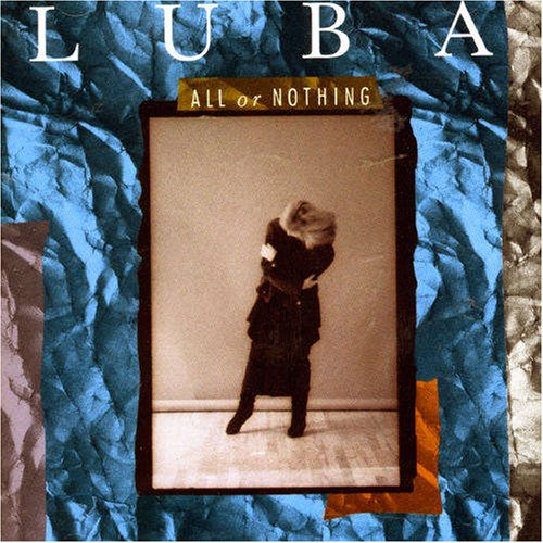 Luba / All Or Nothing - CD (Used)