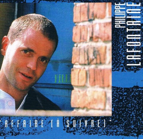 Philippe Lafontaine / Affaire (à suivre) - CD (Used)