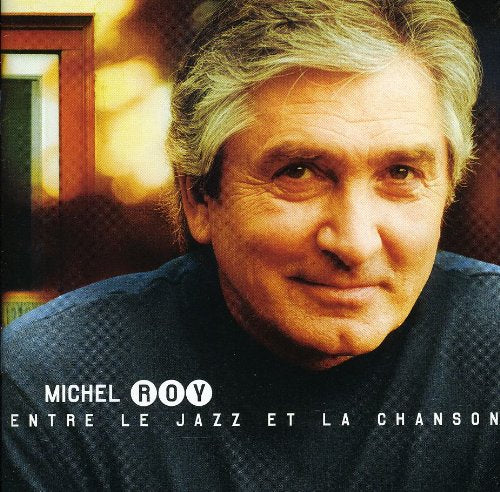 Entre Le Jazz Et La Chanson