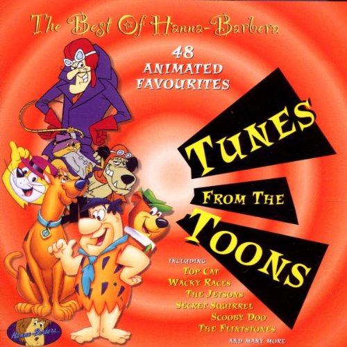 Best Of Hanna-Barbera: Tunes From Toons