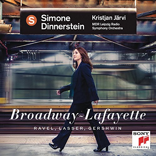 Simone Dinnerstein / Broadway: Lafayette (Ravel, Lasser, Gershwin) - CD