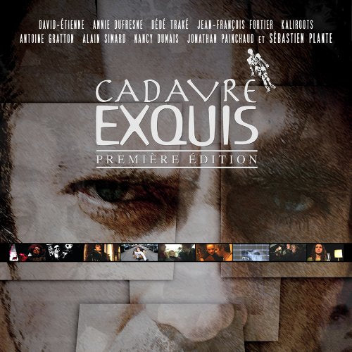 Cadavre Exquis premiere edition