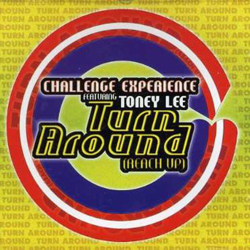 Challenge Experience//Turn Around (Reach Up)