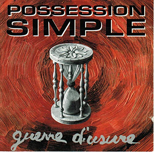 Possession Simple / Guerre D Usure - CD (occasion)