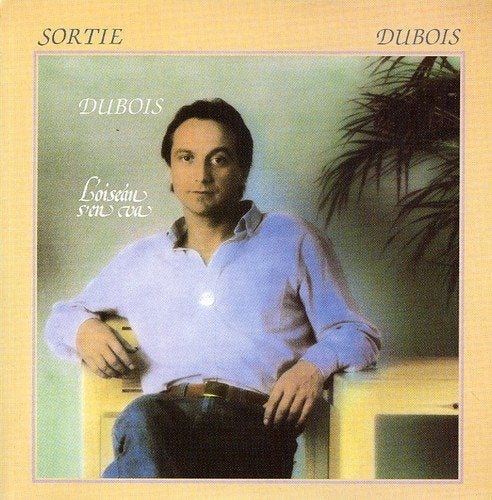 Claude Dubois/ Sortie - CD (Used)