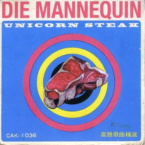 Die Mannequin / Unicorn Steak - CD (Used)