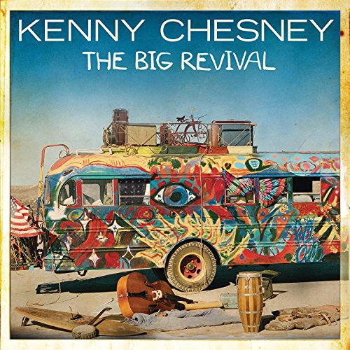 Kenny Chesney / The Big Revival - CD