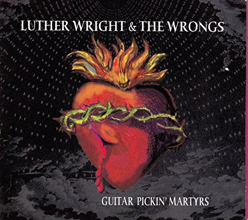 Guitar Pickin Martyrs