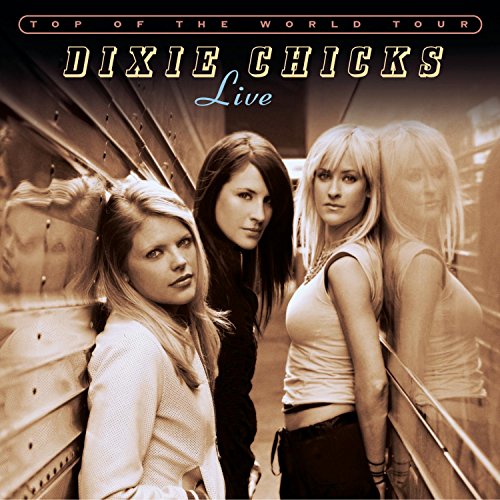 Dixie Chicks / Top Of The World Live 2003 - CD (Occasion)