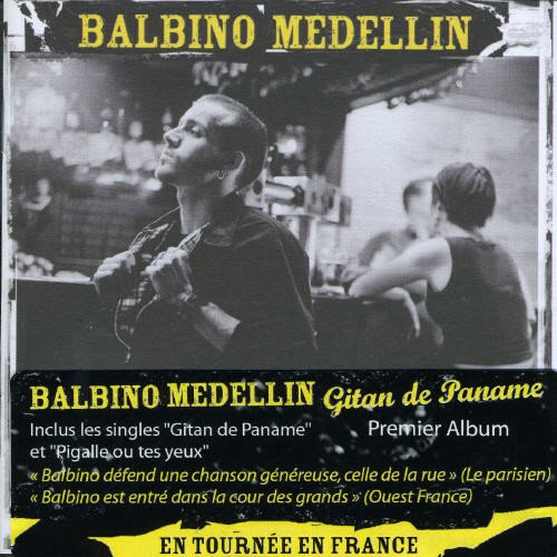 Balbino Medellin / Gitan De Paname - CD (Used)