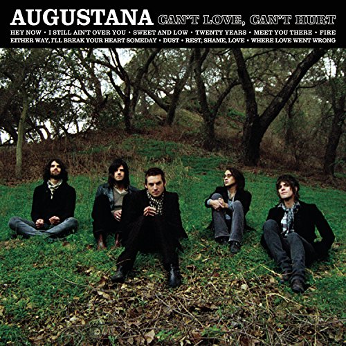 Augustana / Can'T Love, Can'T Hurt - CD (Used)